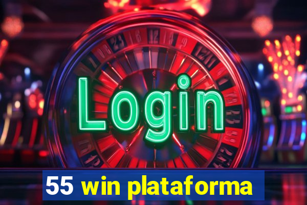 55 win plataforma